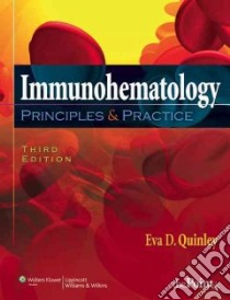 Immunohematology libro in lingua di Quinley Eva D.