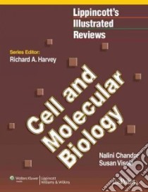 Cell and Molecular Biology libro in lingua di Chandar Nalini Ph.D., Viselli Susan
