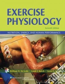Exercise Physiology libro in lingua di McArdle William D., Katch Frank I., Katch Victor L.