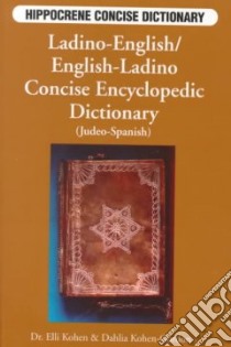 Ladino-English, English-Ladino libro in lingua di Kohen Elli, Kohen-Gordon Dahlia