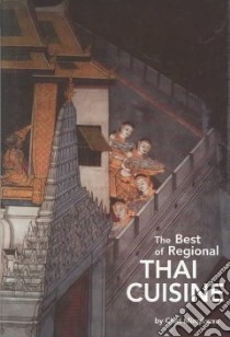 The Best of Regional Thai Cuisine libro in lingua di Mingkwan Chat, CHAT MINGKWAN