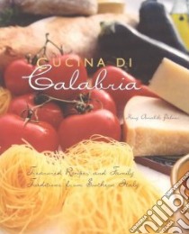 Cucina Di Calabria libro in lingua di Palmer Mary Amabile