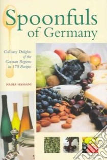 Spoonfuls of Germany libro in lingua di Hassani Nadia