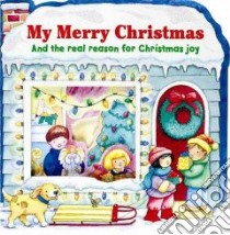 My Merry Christmas libro in lingua di Clearwater Linda (EDT)