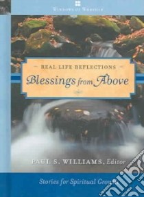 Blessings from Above libro in lingua di Williams Paul S. (EDT)