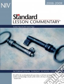 Standard Lesson Commentary 2008-2009 libro in lingua di Nickelson Ronald L. (EDT)
