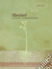 Standard Lesson Commentary 2009-2010 libro in lingua di Nickelson Ronald L. (EDT)
