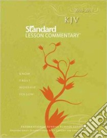 Standard Lesson Commentary 2009-2010 libro in lingua di Nickelson Ronald L. (EDT), Underwood Jonathan (EDT)