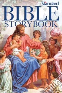 Standard Bible Storybook libro in lingua di Larsen Carolyn