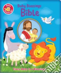 Baby Blessings Bible libro in lingua di Davidson Alice Joyce, Stanley Mandy (ILT), Smath Jerry (ILT)