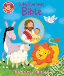 Baby Blessings Bible libro in lingua di Davidson Alice Joyce, Smath Jerry (ILT), Stanley Mandy (ILT)