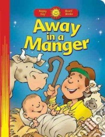 Away in a Manger libro in lingua di Luther Martin