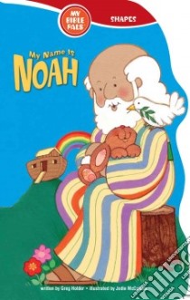 My Name Is Noah libro in lingua di Holder Greg, McCallum Jodie (ILT)