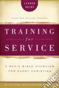 Training for Service Leader Guide libro in lingua di Eichenberger Jim