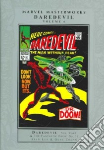 Marvel Masterworks Daredevil 4 libro in lingua di Lee Stan, Colan Gene (ILT), Kirby Jack (ILT)
