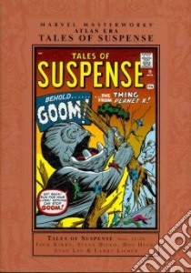 Marvel Masterworks, Atlas Era Tales of Suspense 2 libro in lingua di Kirby Jack, Ditko Steve, Heck Don, Lee Stan, Lieber Larry
