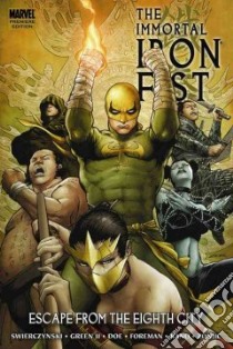 Immortal Iron Fist 5 libro in lingua di Swierczynski Duane, Foreman Travel (CON)
