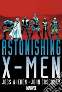 Astonishing X-men Omnibus libro in lingua di Whedon Joss, Cassaday John (ILT)