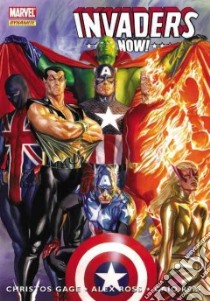 Invaders Now! libro in lingua di Ross Alex, Gage Christos