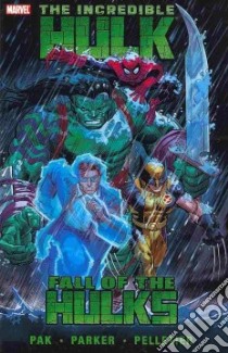 Incredible Hulk 2 libro in lingua di Pak Greg, Pelletier Paul (ILT), Miki Danny (ILT), D'Armata Frank (ILT), Gandini Veronica (ILT)