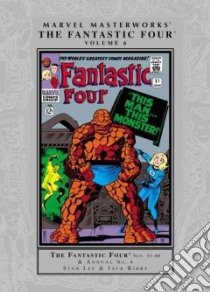 Marvel Masterworks: The Fantastic Four 6 libro in lingua di Lee Stan, Kirby Jack (ILT)