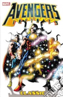 Avengers Infinity Classic libro in lingua di Stern Roger, Chen Sean (ILT)