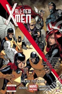 All-New X-Men 2 libro in lingua di Bendis Brian Michael, Marquez David (ILT), Immonen Stuart (ILT)