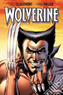 Wolverine libro in lingua di Claremont Chris, Miller Frank (ILT), Smith Paul (ILT)