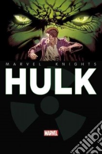 Marvel Knights Hulk libro in lingua di Keatinge Joe, Kowalski Piotr (ILT), Filardi Nick (ILT), Cowles Clayton (ILT)
