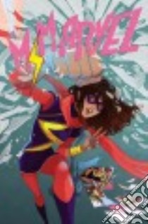 Ms. Marvel 3 libro in lingua di Wilson G. Willow, Bondoc Elmo (ART), Miyazawa Takeshi (ART), Herring Ian (ART), Beacham Charles (EDT)