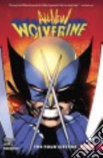 All-New Wolverine 1 libro in lingua di Taylor Tom, Lopez David (ILT), Navarrot David (ILT)