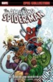 The Amazing Spider-Man Epic Collection 21 libro in lingua di Vess Charles, Michelinie David, Larsen Erik (ILT), Bagley Mark (ILT)