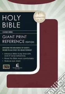 Holy Bible King James Version Giant Print Reference Edition/Burgundy Leatherflex Indexed libro in lingua di Not Available (NA)