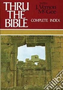 Thru the Bible With J. Vernon McGee libro in lingua di McGee J. Vernon, Whiston William