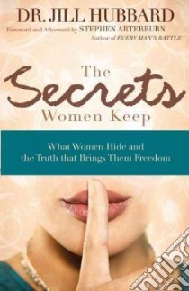 The Secrets Women Keep libro in lingua di Hubbard Jill