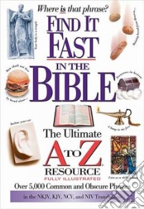 Find It Fast in the Bible libro in lingua di Not Available (NA)
