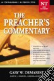 The Preacher's Commentary libro in lingua di Demarest Gary W., Ogilvie Lloyd J. (EDT)