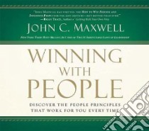 Winning With People libro in lingua di Maxwell John C.