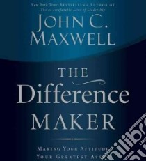 The Difference Maker libro in lingua di Maxwell John C., Shepherd Wayne (NRT)