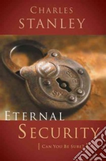 Eternal Security libro in lingua di Stanley Charles F.
