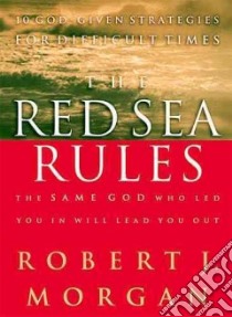 The Red Sea Rules libro in lingua di Morgan Robert J.