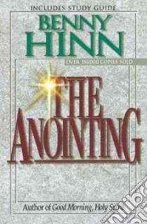 The Anointing libro in lingua di Hinn Benny