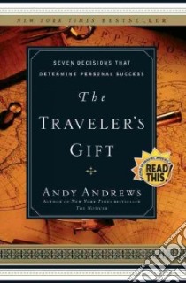 The Traveler's Gift libro in lingua di Andrews Andy