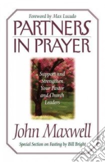 Partners in Prayer libro in lingua di Maxwell John C.