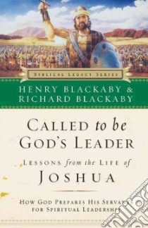 Called to Be God's Leader libro in lingua di Blackaby Henry T., Blackaby Richard