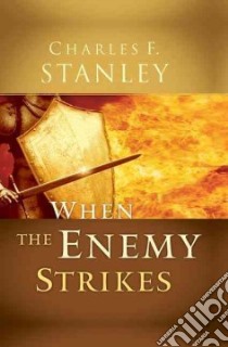When the Enemy Strikes libro in lingua di Stanley Charles F.