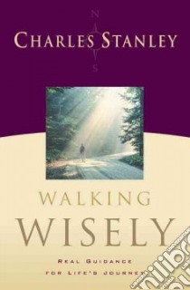 Walking Wisely libro in lingua di Stanley Charles F.