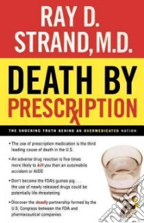 Death by Prescription libro in lingua di Strand Ray D., Wallace Donna K. (CON)