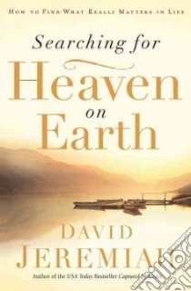 Searching for Heaven on Earth libro in lingua di Jeremiah David