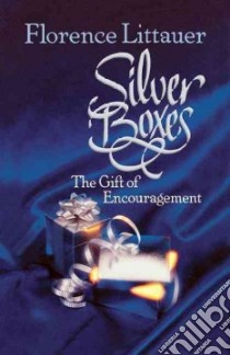 Silver Boxes libro in lingua di Littauer Florence